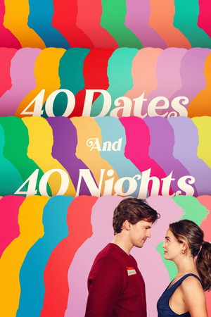 watch-40 Dates and 40 Nights (2026)