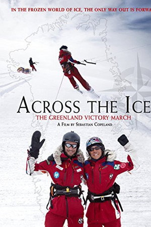 watch-Across the Ice: The Greenland Victory March (2016)