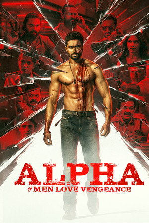 watch-Alpha: Men Love Vengeance (2026)