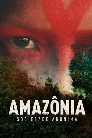 watch-Amazônia Sociedade Anônima (2019)