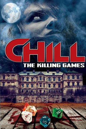 watch-Chill: The Killing Games (2013)