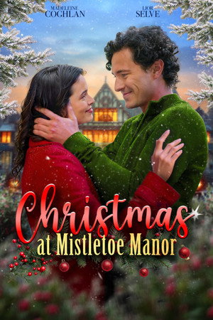 watch-Christmas at Mistletoe Manor (2025)
