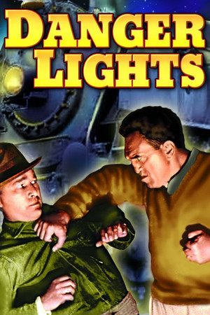 watch-Danger Lights (1930)