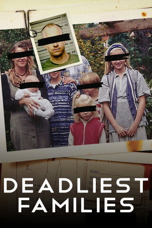 watch-Deadliest Families (2024)