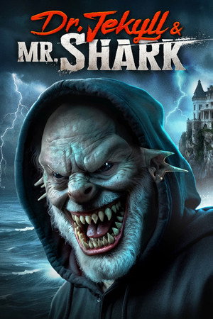 watch-Dr. Jekyll and Mr. Shark (2025)