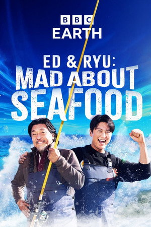 watch-Ed and Ryu: Mad About Seafood (2026)