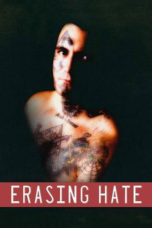 watch-Erasing Hate (2011)