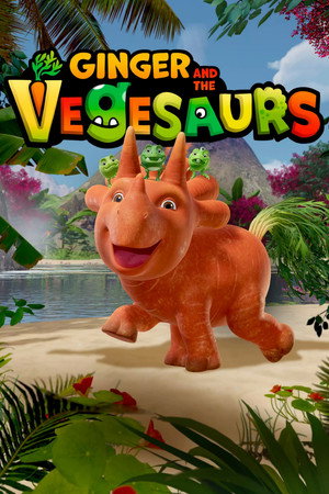 watch-Ginger and the Vegesaurs (2022)