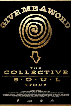 watch-Give Me a Word: The Collective Soul Story (2025)