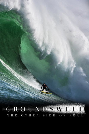 watch-Ground Swell: The Other Side of Fear (2023)