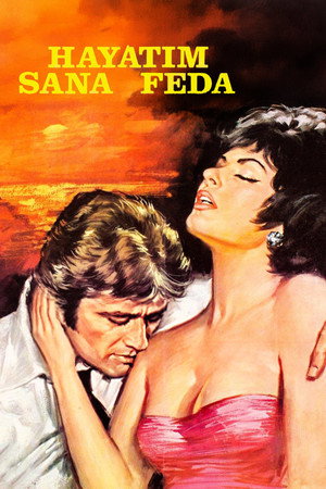 watch-Hayatım Sana Feda (1970)