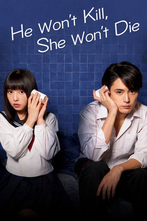 watch-He Won't Kill, She Won't Die (2019)