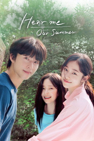 watch-Hear Me: Our Summer (2024)