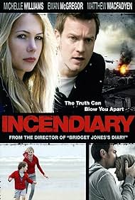 watch-Incendiary (2008)