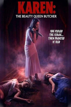 watch-Karen the Beauty Queen Butcher (2026)