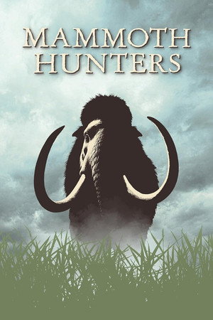 watch-Mammoth Hunters (2025)