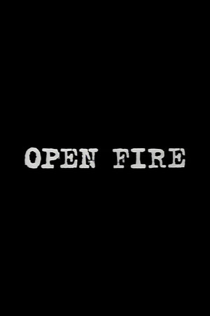 watch-Open Fire (1994)