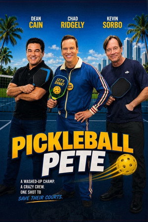 watch-Pickleball Pete (2026)