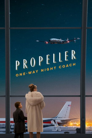 watch-Propeller One-Way Night Coach (2026)