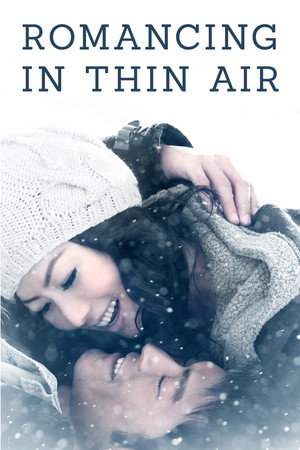 watch-Romancing in Thin Air (2012)