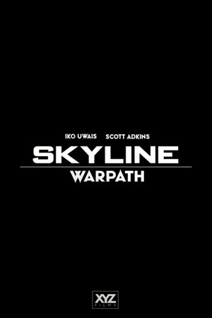 watch-Skyline: Warpath
