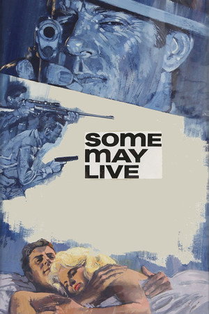 watch-Some May Live (1967)