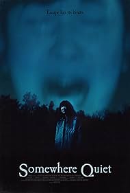 watch-Somewhere Quiet (2023)
