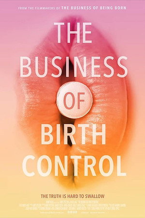 watch-The Business of Birth Control (2021)