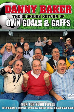 watch-The Glorious Return of Own Goals & Gaffs (2009)