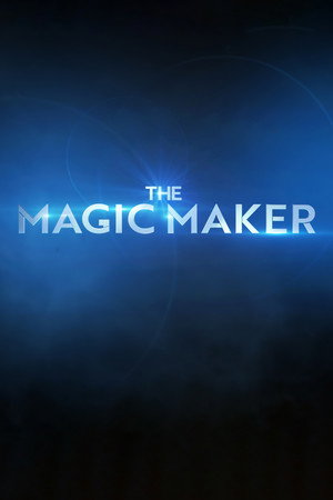 watch-The Magic Maker (2021)