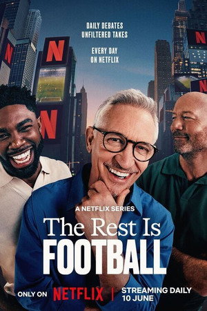 watch-The Rest Is Football (TV Series 2026– ) 2026