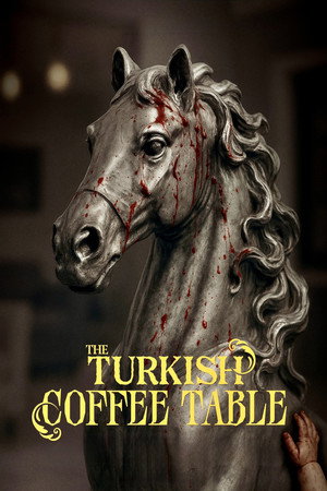 watch-The Turkish Coffee Table (2025)