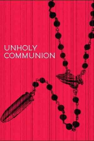 watch-Unholy Communion (2025)