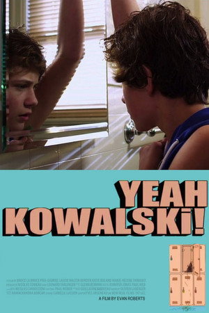 watch-Yeah Kowalski! (2012)