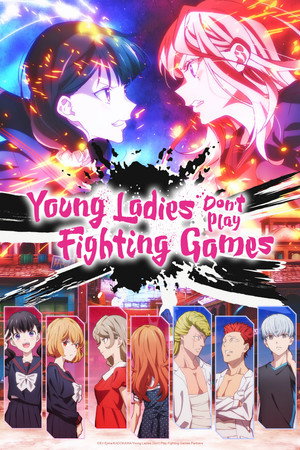 watch-Young Ladies Don't Play Fighting Games (2026)