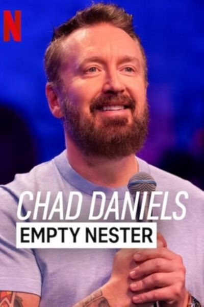 watch-Chad Daniels: Empty Nester (2024)