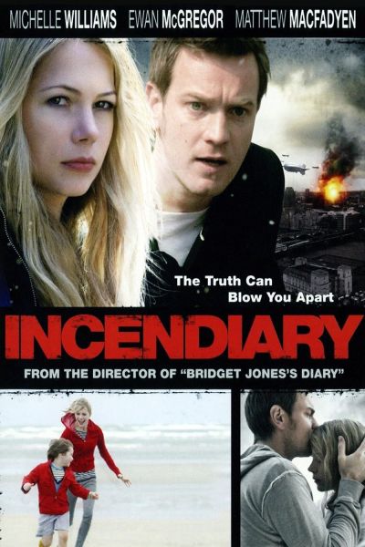watch-Incendiary (2008)