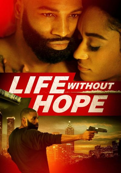 watch-Life Without Hope (2020)